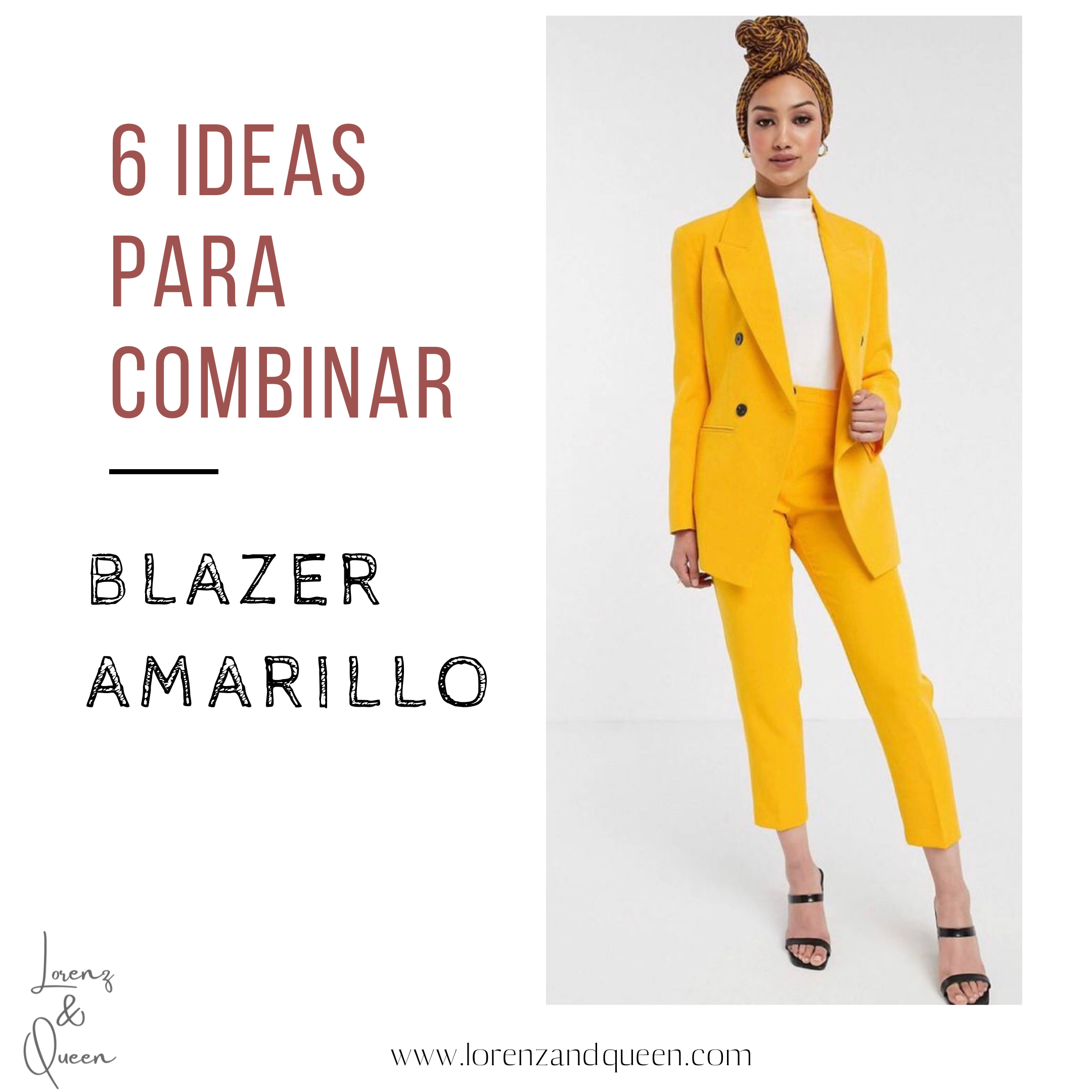 6 IDEAS PARA COMBINAR BLAZER AMARILLO – Lorenz&Queen